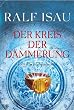 Der Kreis der D�mmerung 1 - Das Jahrhundertkind