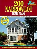 img - for 200 Narrow-Lot Home Plans: Stylish Homes for Lots Less Than 60' Wide (Blue Ribbon Designer Series) book / textbook / text book