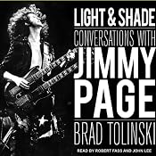 Light & Shade: Conversations with Jimmy Page | [Brad Tolinski]