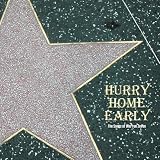 Hurry Home Early: the Songs of Warren Zevon