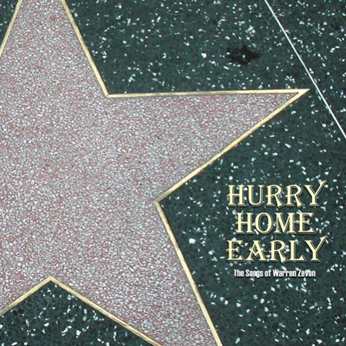 Buy Hurry Home Early: the Songs of Warren Zevon online at Discounted New and Used prices. Delivered to your door with Childrens Toyshop.com