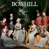 Bowhill : the house, its people and its paintings