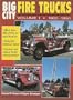 Big City Fire Trucks, Vol. 1: 1900-1950