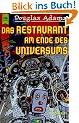 Das Restaurant am Ende des Universums: Roman