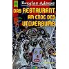 Das Restaurant am Ende des Universums: Roman