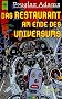 Das Restaurant am Ende des Universums: Roman
