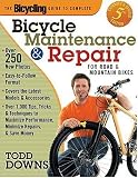 The Bicycling Guide to Complete Bicycle Maintenance and Repair: For Road and Mountain Bikes(Expanded and Revised 5th Edition)