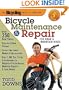 The Bicycling Guide to Complete Bicycle Maintenance and Repair: For Road and Mountain Bikes(Expanded and Revised 5th Edition)