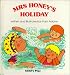 Mrs. Honey's Holiday (Early Reading)