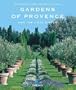 Gardens of Provence: And the Cote d'Azur (Special)