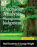 Decision Analysis for Management Judgment (Wiley)