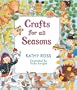 Crafts for All Seasons