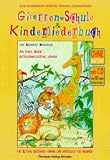 Produkt-Bild: Gitarren-Schule und Kinderliederbuch. Mit CD