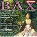 Bax: The Bard of the Dimbovitza; In Memoriam; Concertante for Piano and Orchestra