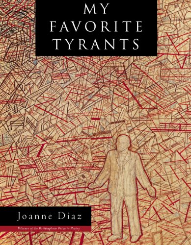 My Favorite Tyrants (Wisconsin Poetry Series)