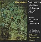 Goldberg Variations: A View from the 21st Century