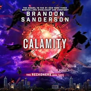 Calamity: The Reckoners, Book 3