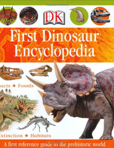 First Dinosaur Encyclopedia