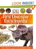 Dk First Dinosaur Encyclopedia