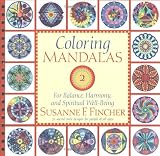 Coloring Mandalas 2 (Vol 2)