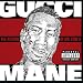 Gucci Mane