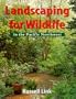 Landscaping for Wildlife in the Pacific Northwest
