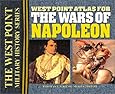 West Point Atlas for the Wars of Napoleon (The West Point Military History Series)