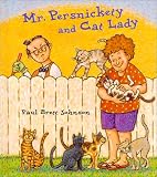 Mr. Persnickety and the Cat Lady