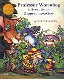 Buy : Professor Wormbog in Search for the Zipperump-a-Zoo (Mercer Mayer Classic Collectible: Little Monsters)