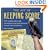 The Joy of Keeping Score: How Scoring the Game Has Influenced and Enhanced the History of Baseball