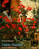 Childe Hassam: American Impressionist Childe Hassam: American Impressionist