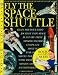 Search : DK Action Book: Fly the Space Shuttle