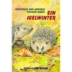 Ein Igelwinter. ( Ab 10 J.)