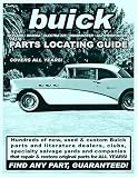 Buick / Skylark / Riviera / Electra 225 / Roadmaster Parts Locating Guide