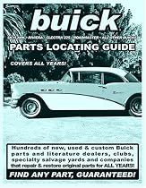 Buick / Skylark / Riviera / Electra 225 / Roadmaster Parts Locating Guide