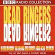 "Dead Ringers" Series 1: (BBC Radio Collection) [AUDIOBOOK]