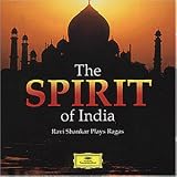 The Spirit of India - Ravi Shankar