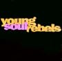 YOUNG SOUL REBELS