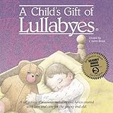 A Child's Gift of Lullabies