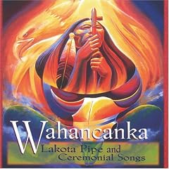 Lakota Pipe & Ceremonial Songs
