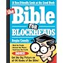 The Bible for Blockheads: A User-Friendly Look at &hellip von Douglas Connelly