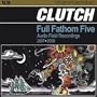 Full Fathom Five: Audio Field Recordings 2007-2008