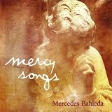 Mercedes Bahleda Mercy Songs