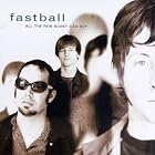 All the Pain Money Can Buy by Fastball