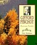 Gifford Pinchot: American Forester (First Books - American Conservationists Series)