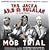 Mob Trial