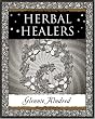 Herbal Healers (Wooden Books Gift Book)