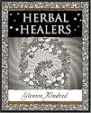 Herbal Healers (Ancient Wizdom)