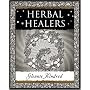 Herbal Healers (Ancient Wizdom)