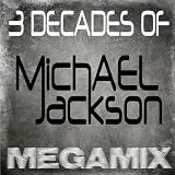 Megamix: 3 Decades Of Michael Jackson